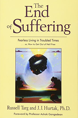 End of Suffering: Fearless Living in Troubled Times