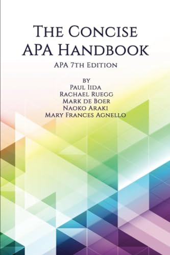 The Concise APA Handbook  - APA 7th Edition