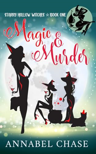 Magic & Murder (Starry Hollow Witches)
