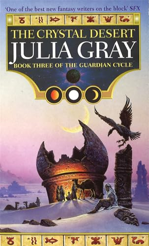 The Crystal Desert (Guardian Cycle)