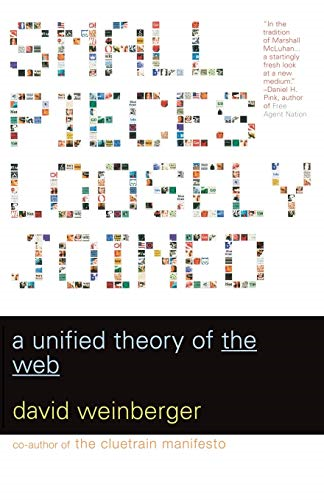 Small Pieces Loosely Joined: a Unified Theory of the Web