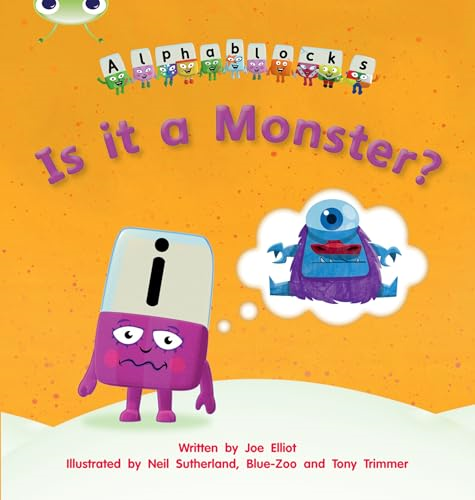 Is it a Monster?: Alphablocks Phase 3 (Fiction)