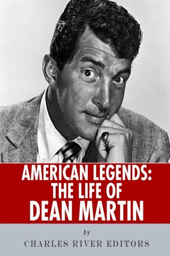 American Legends: The Life of Dean Martin