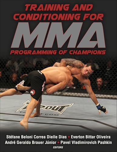 Training and Conditioning for Mma: Programming of Champions