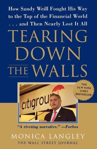 Tearing Down the Walls T (Wall Street Journal Book)