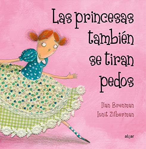 Las Princesas Tambien Se Tiran Pedos [Spanish]