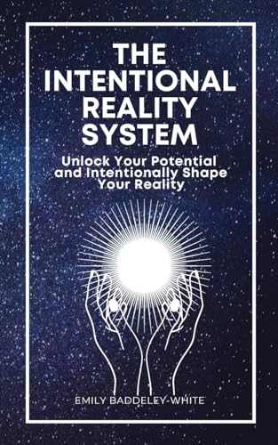 The Intentional Reality System