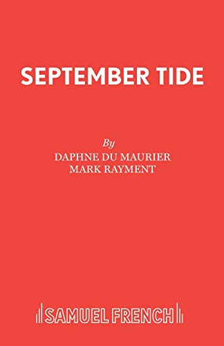 September Tide: A Play