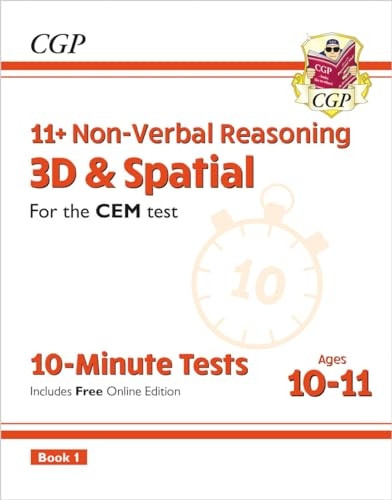 New 11+ CEM 10-Minute Tests: Non-Verbal Reasoning 3D & Spatial - Ages 10-11 Book 1 (with Online Ed)