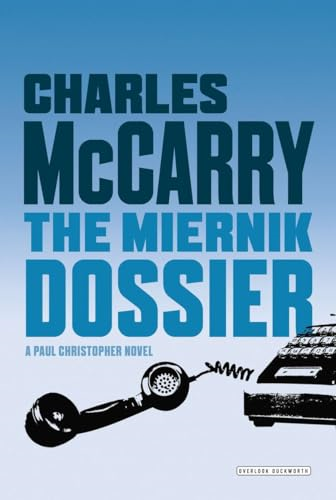 Miernik Dossier : the First Paul Christopher Novel