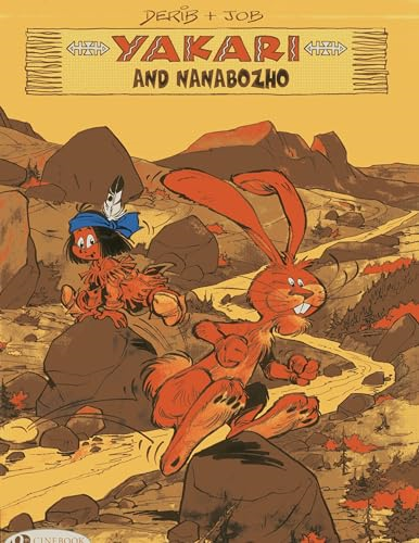 Yakari Vol. 11: Yakari and Nanabozo