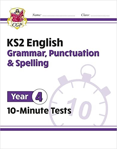 New KS2 English 10-Minute Tests: Grammar, Punctuation & Spelling - Year 4