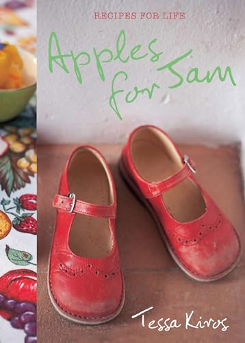 Apples for Jam:Recipes for Life