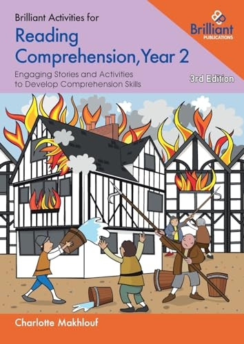 Brilliant Activities for Reading Comprehension, Year 2 (3rd Ed): Engaging Texts and Activities to Develop Comprehension Skills