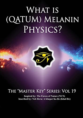 What is (Qatum) Melanin  - Physics?