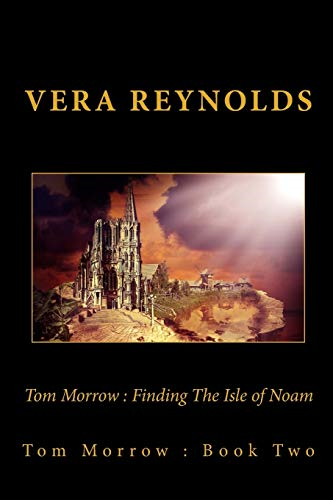 Tom Morrow: Finding The Isle of Noam (Tom Morrow)