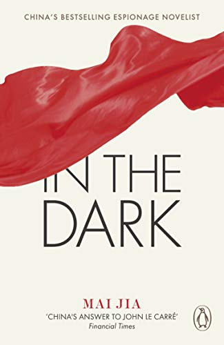 In the Dark (Fiction in Translation)