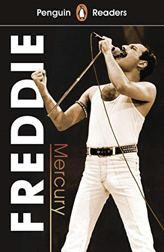 Penguin Reader Level 5: Freddie Mercury (ELT Graded Reader)