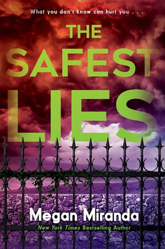 The Safest Lies