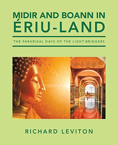 Midir and Boann in Eriu-Land: The Paradisal Days of the Light-Bringers