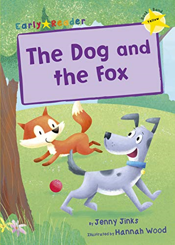 The Dog and the Fox (Early Reader)