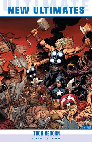 Ultimate Comics New Ultimates Vol.1: Thor Reborn (New Ultimates 1)