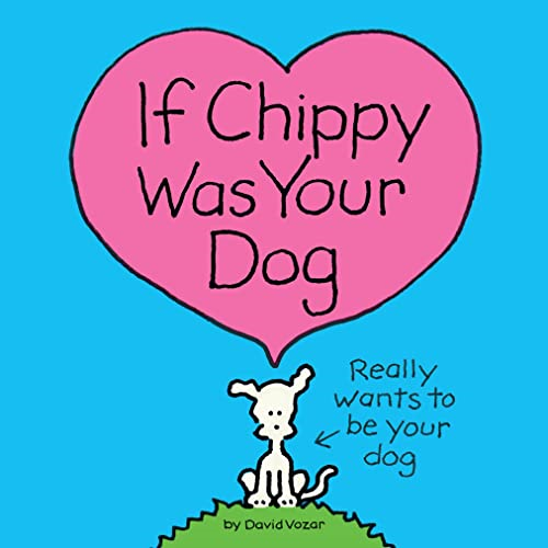 If Chippy Was Your Dog