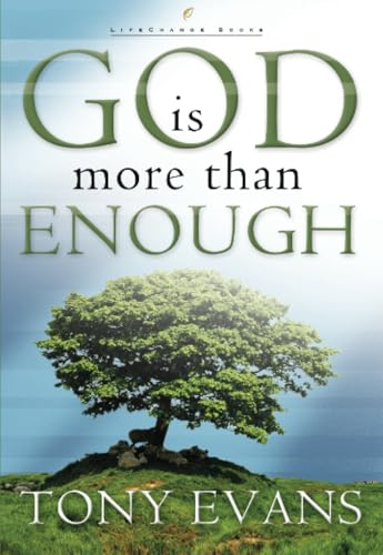 God Is More Than Enough