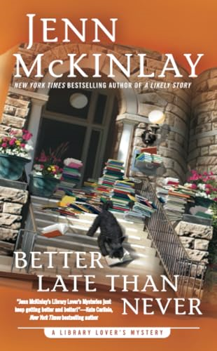 Better Late Than Never (Library Lover's Mystery)