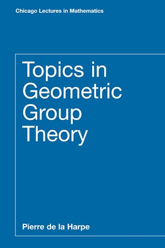 Topics in Geometric Group Theory (Chicago Lectures in Mathematics)