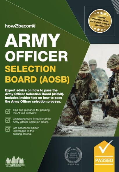 Army Officer Selection Board (AOSB) 2016 Selection Process: Pass the Interview with Sample Questions & Answers...