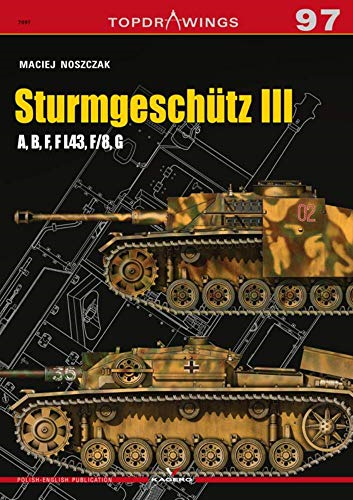 SturmgeschuTz III a, B, F, F L43, F/8, G (Top Drawings)