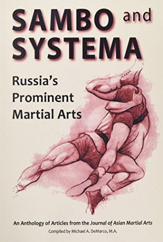 Sambo and Systema: Russia's -  Prominent Martial Arts
