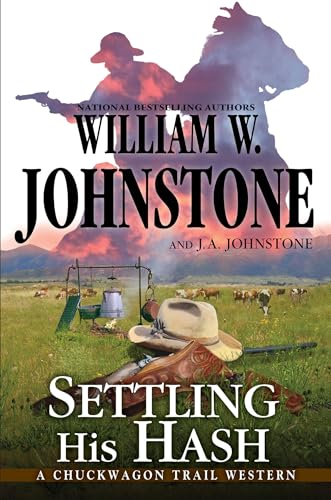Settling His Hash (A Chuckwagon Trail Western (#5))