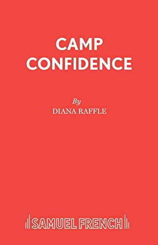 Camp Confidence: Play (French's Acting Editions)