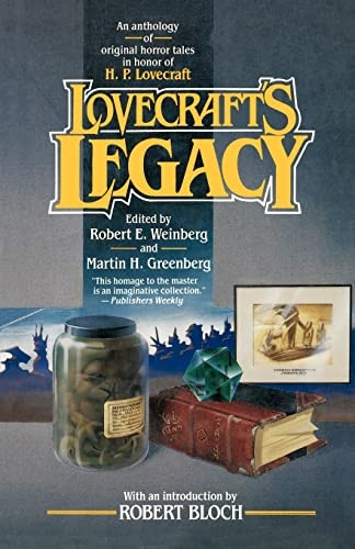 Lovecraft's Legacy: An Anthology of Original Horror Tales in Honor of H. P. Lovecraft