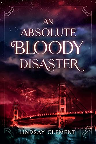 An Absolute Bloody Disaster -  (An Absolute Bloody  - Disaster)