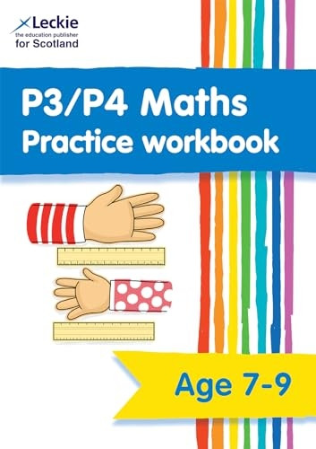 P3/P4 Maths Practice Workbook: Extra Practice for Cfe Primary School Maths (Leckie Primary Success)