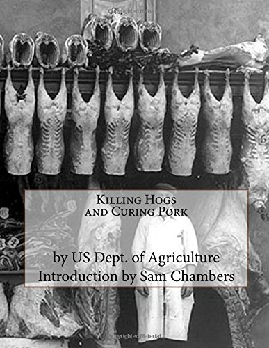 Killing Hogs and Curing Pork
