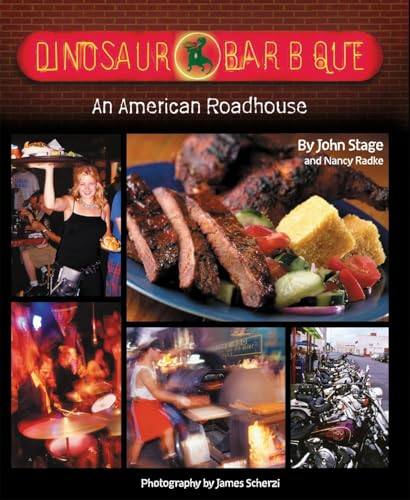 Dinosaur Bar-B-Que: An American Roadhouse