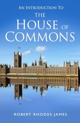 An Introduction to the  - House of Commons