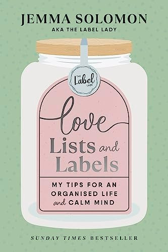 Love, Lists and Labels