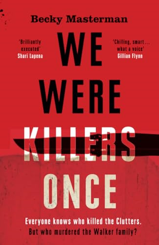 We Were Killers Once (A Brigid Quinn investigation)