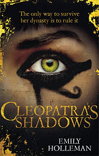 Cleopatra's Shadows (Fall of Egypt 1)