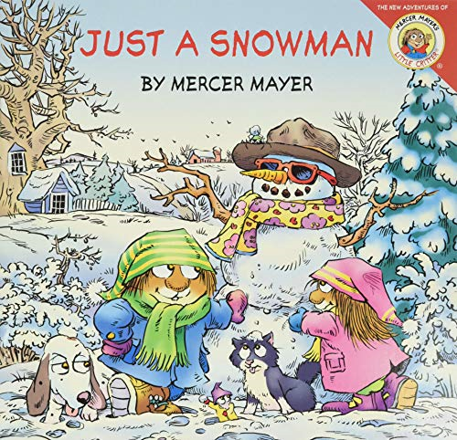 Just a Snowman with Sticker(s) (Little Critter 8x8)