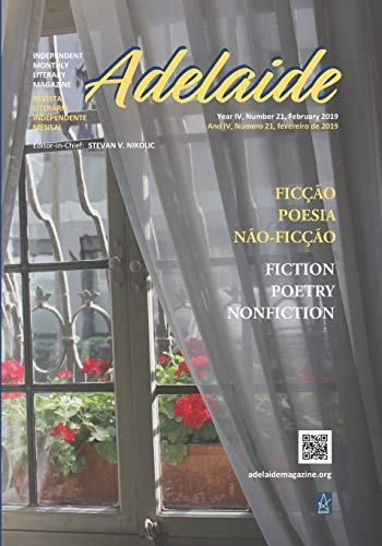Adelaide: Independent Literary Magazine No.21, February 2019