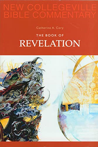 The Book of Revelation: Pt. 12 (New Collegeville Bible Commentary)