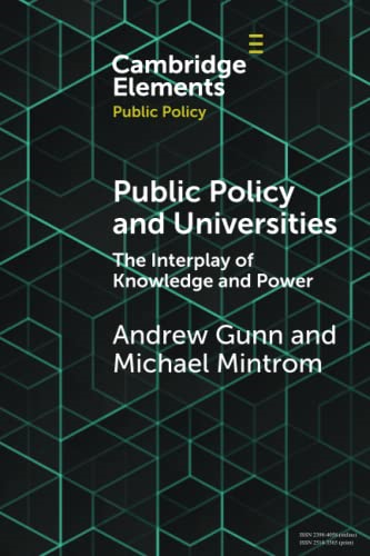 Public Policy and Universities: The Interplay of Knowledge and Power (Elements in Public Policy)