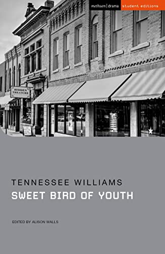 Sweet Bird of Youth (Student Editions)