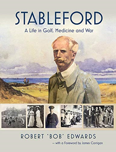 Stableford: A Life in Golf, Medicine and War